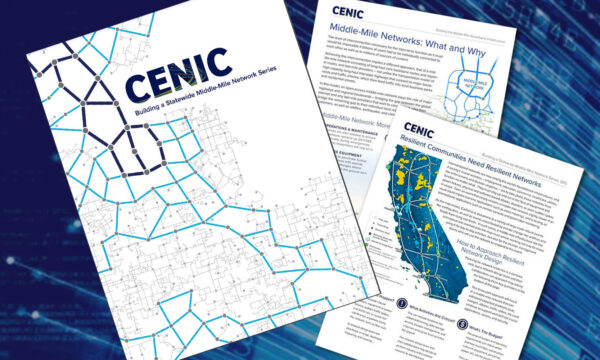 Answering Your Questions about Middle-Mile Networks: a series from CENIC